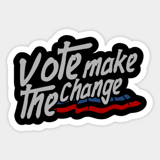 Vote Make the Change Sticker